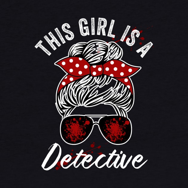 This Girl Is A Detective Funny True Crime Lover by Visual Vibes